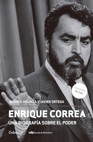 Cover of Enrique Correa una biografía sobre el poder