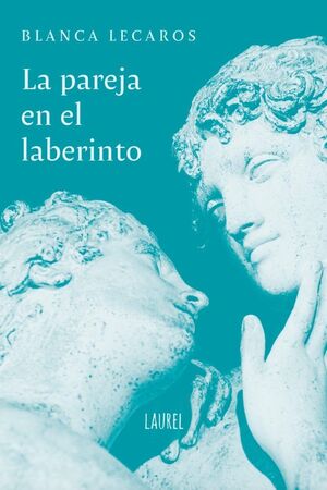 Cover of La pareja en el laberinto