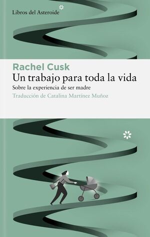Cover of Un trabajo para toda la vida